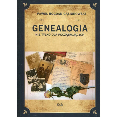 Genealogia nie tylko dla początkujących