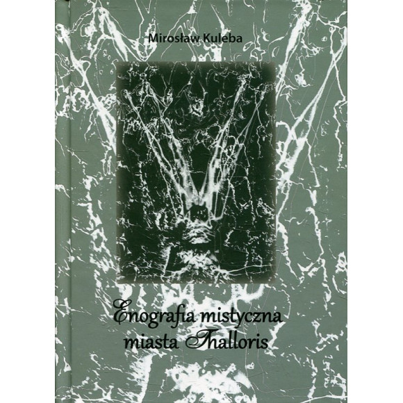 Etnografia mistyczna miasta Thalloris