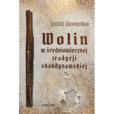 Wolin w średniowiecznej tradycji skandynawskiej