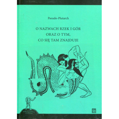 O nazwach rzek i gór oraz o tym, co się tam znajduje