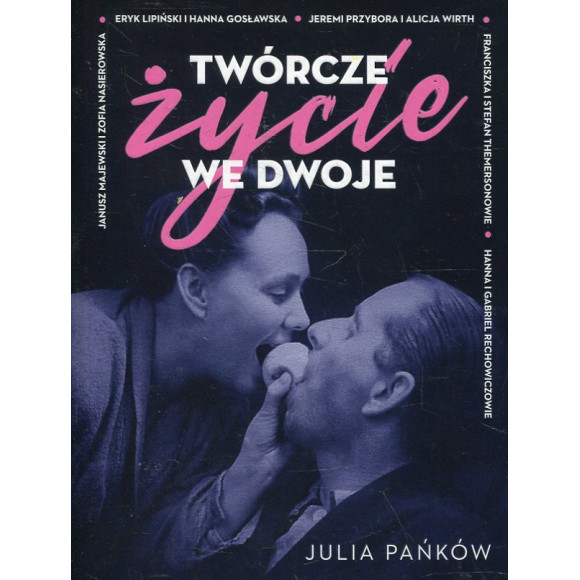 Twórcze życie we dwoje