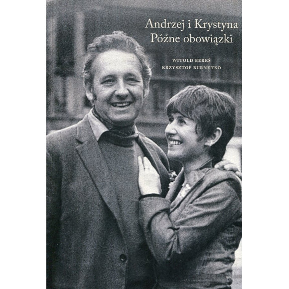 Andrzej i Krystyna. Późne obowiązki
