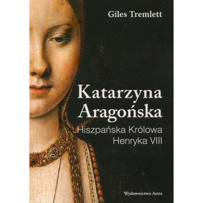 Katarzyna Aragońska
