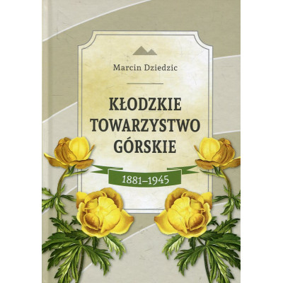 Kłodzkie Towarzystwo Górskie 1881-1945