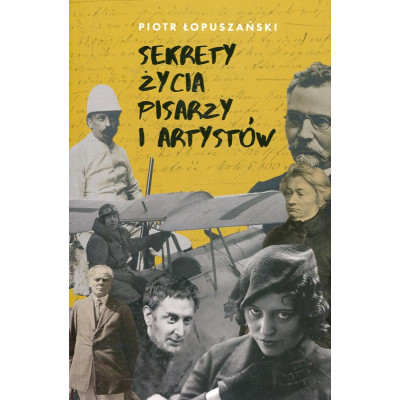 Sekrety życia pisarzy i artystów