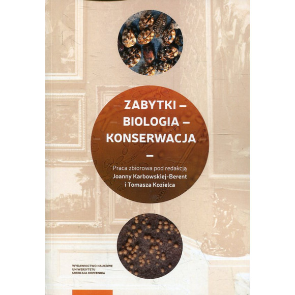 Zabytki biologia konserwacja
