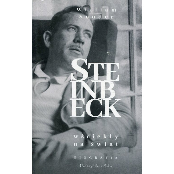 Steinbeck. Wściekły na świat