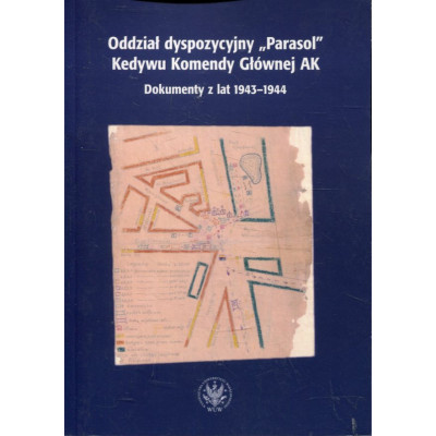 Oddział dyspozycyjny „Parasol” Kedywu Komendy Głównej AK