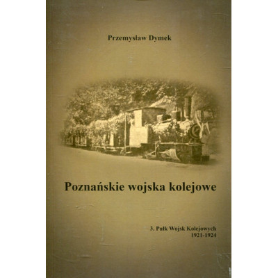Poznańskie wojska kolejowe