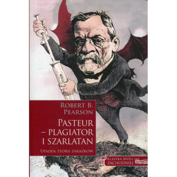 Pasteur - plagiator i szarlatan