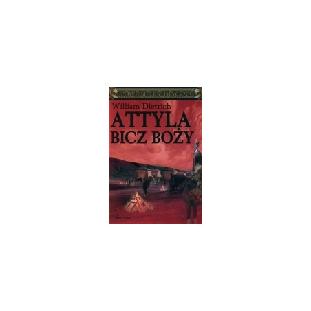 Attyla - Bicz Boży