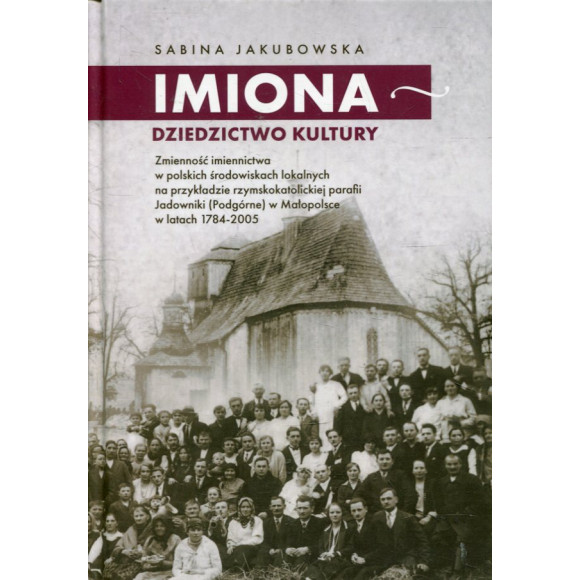 Imiona – dziedzictwo kultury