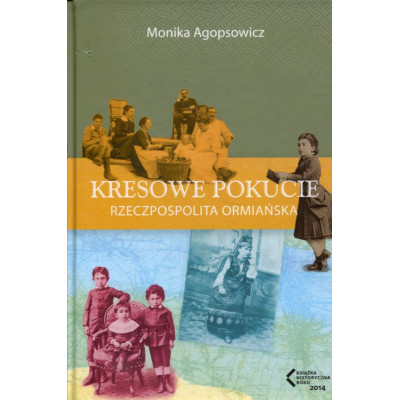 Kresowe Pokucie Rzeczpospolita ormiańska