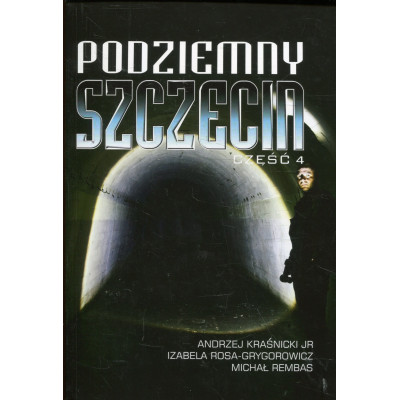 Podziemny Szczecin cz.4