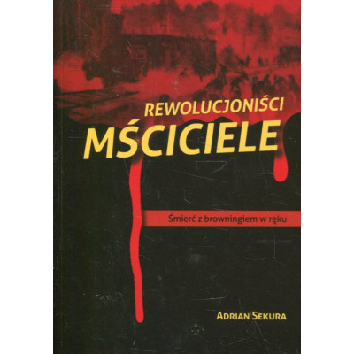 Rewolucjoniści mściciele