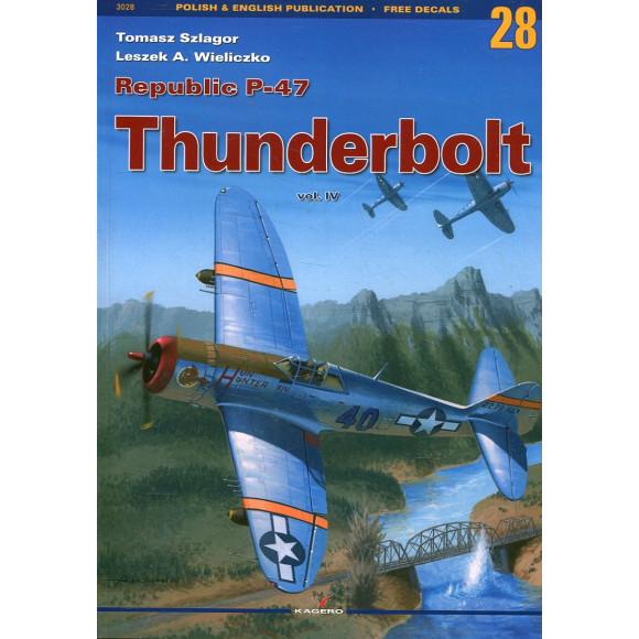 28 Republic P-47 Thunderbolt, vol. 4