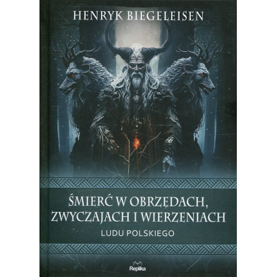 Śmierć w obrzędach, zwyczajach i wierzeniach ludu polskiego
