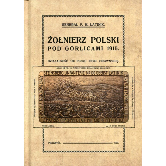 Żołnierz polski pod Gorlicami 1915