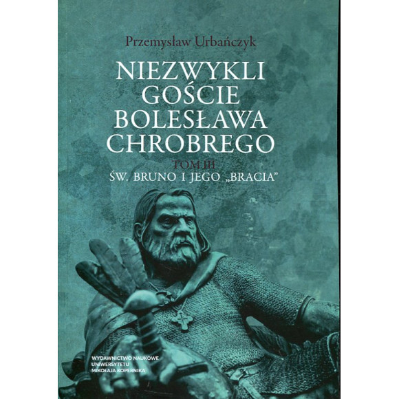 Niezwykli goście Bolesława Chrobrego