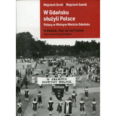 W Gdańsku służyli Polsce