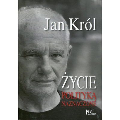 Życie polityką naznaczone