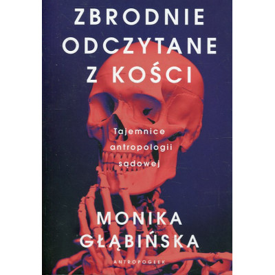 Zbrodnie odczytane z kości