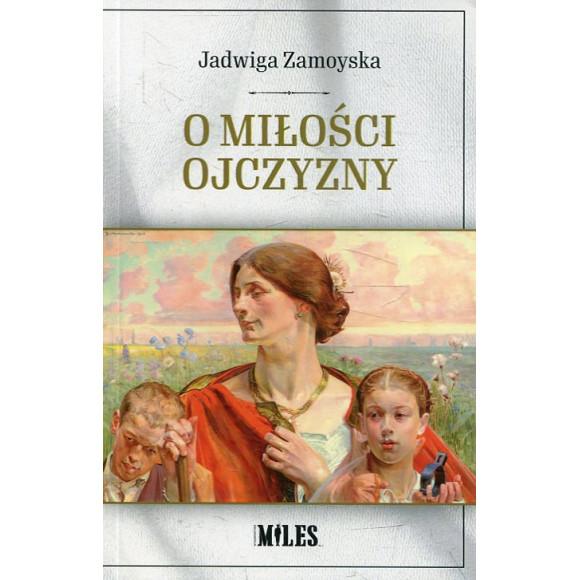 O miłości Ojczyzny