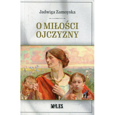 O miłości Ojczyzny