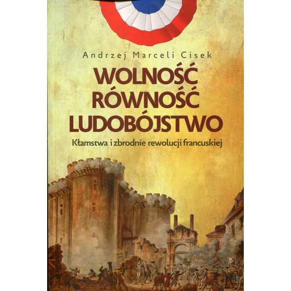 Wolność, równość, ludobójstwo