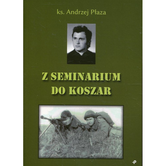 Z seminarium do koszar