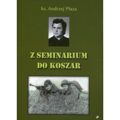 Z seminarium do koszar
