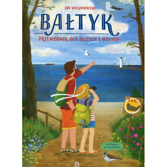 Bałtyk Przewodnik dla dużych i małych