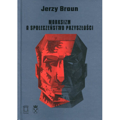 Marksizm a społeczeństwo przyszłości