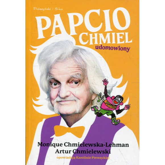 Papcio Chmiel udomowiony