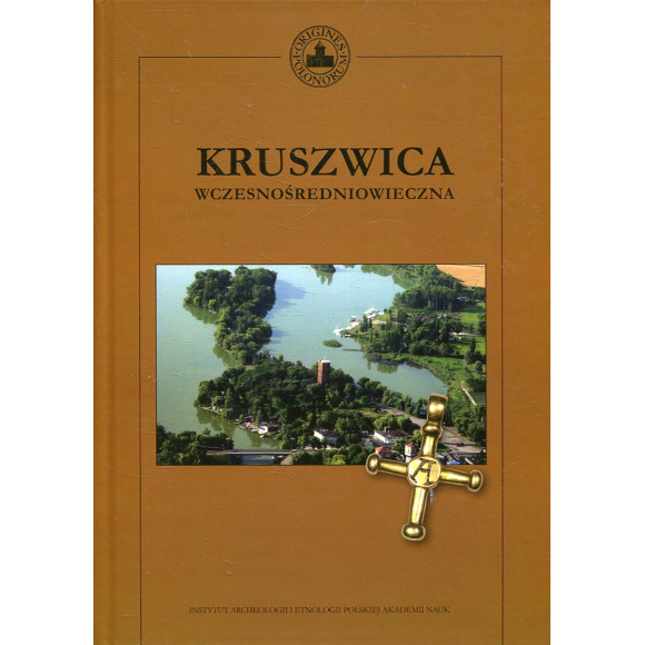 Kruszwica wczesnośredniowieczna