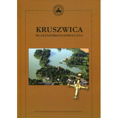 Kruszwica wczesnośredniowieczna