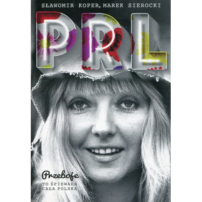 PRL. Przeboje