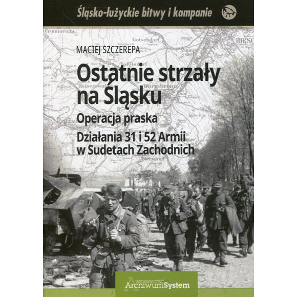 Ostatnie strzały na Śląsku