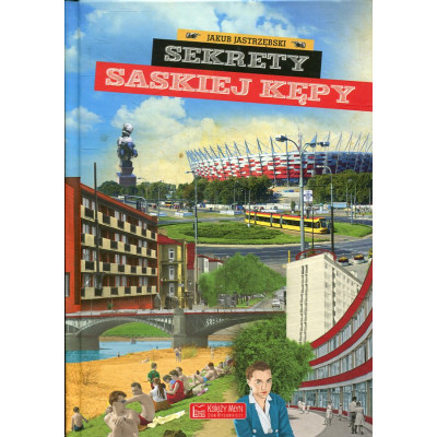 Sekrety Saskiej Kępy