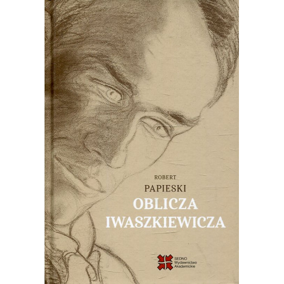 Oblicza Iwaszkiewicza