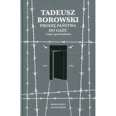 Proszę państwa do gazu i inne opowiadania