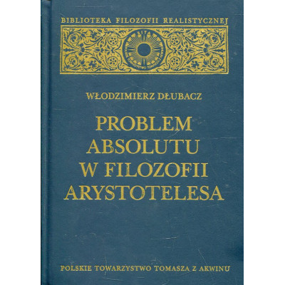 Problem Absolutu w filozofii Arystotelesa