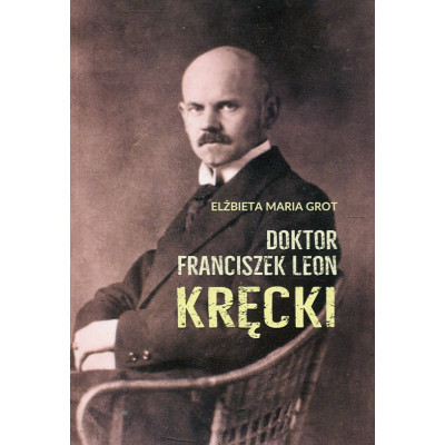 Doktor Franciszek Leon Kręcki