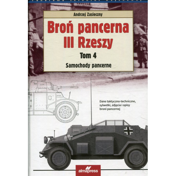 Broń pancerna III Rzeszy. Tom 4