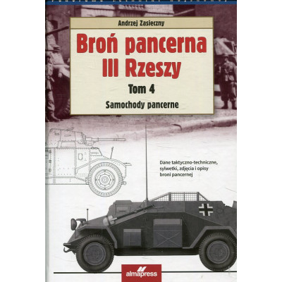 Broń pancerna III Rzeszy. Tom 4