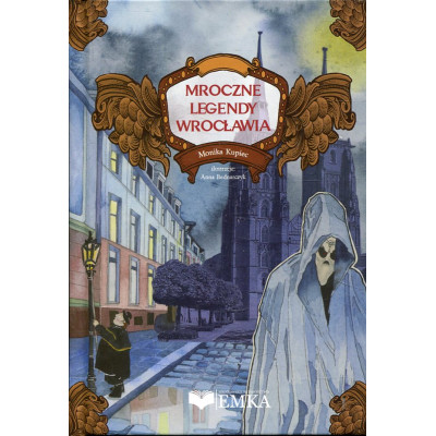 Mroczne legendy Wrocławia