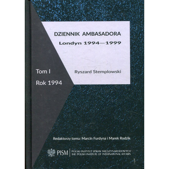 Dziennik ambasadora. Londyn 1994-1999