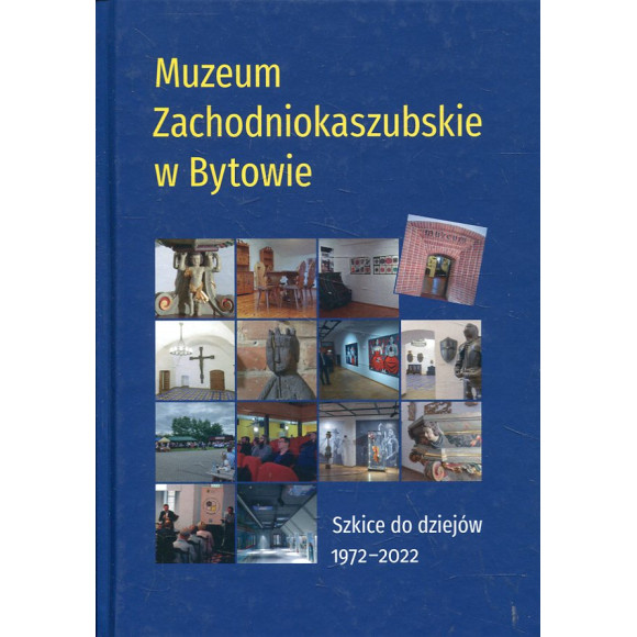 Muzeum Zachodniokaszubskie w Bytowie