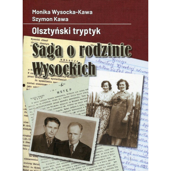 Olsztyński tryptyk. Saga o rodzinie Wysockich