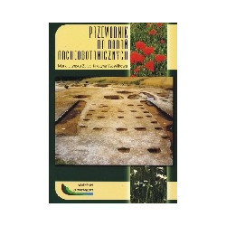 Przewodnik do badań archeobotanicznych
